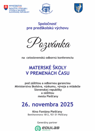 Celoslovenská odborná konferencia Materské školy v premenách času